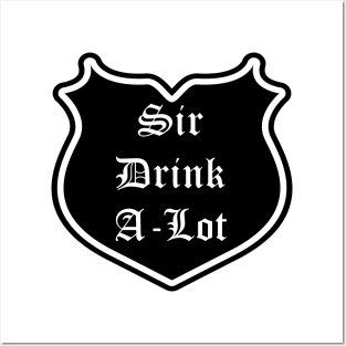 Sir Drink-A-Lot Emblem Posters and Art